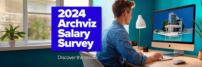 2024 Archviz Industry Salary Survey Results