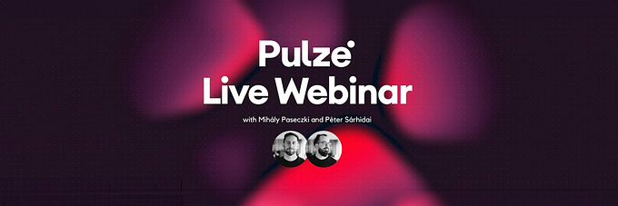 Pulze Live Webinar