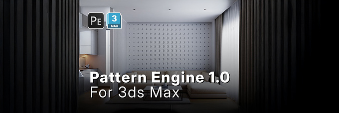 Introducing Pattern Engine: Revolutionizing 3D Pattern Creation in 3ds Max