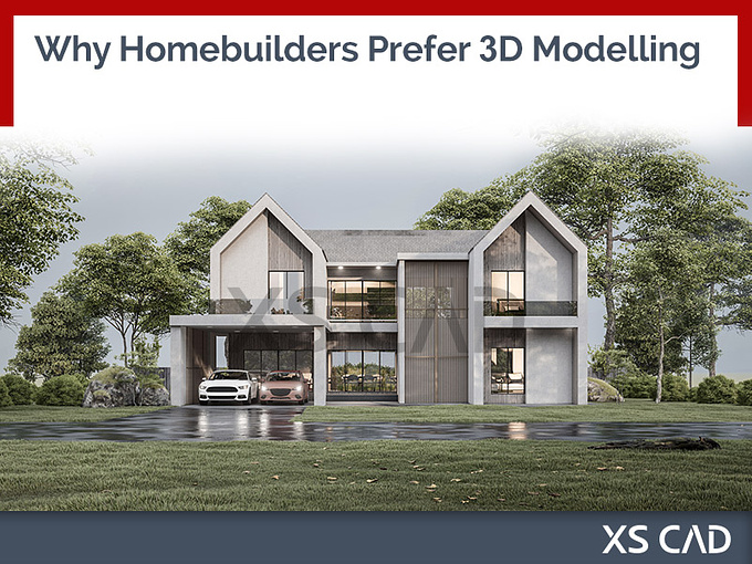 Why Homebuilders Prefer 3D Modelling